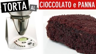 Torta Cioccolato e Panna Bimby [upl. by Hew]