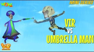 Vir Vs Umbrella Man  Vir Mini Series  Live in India [upl. by Cheria752]