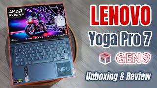 Ryzen IA para tu productividad Lenovo Yoga Pro 7 Gen 9 Unboxing amp Review [upl. by Ekrub]