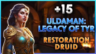 SEASON 4 🔥 15 Uldaman  Resto Druid PoV 🔥 Dragonflight M [upl. by Llennor]