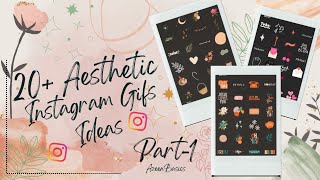 Best 20 Aesthetic Instagram GIFS  Instagram Snapchat GIF ideas  GIF’s Stikcer  Azeenbasics [upl. by Kathryne237]