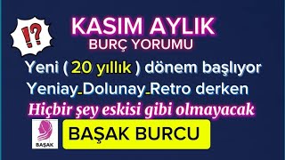 🍀KASIM AYI BAŞAK BURCU YORUMU [upl. by Epilihp206]