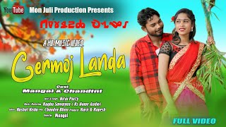 Germanj Landa Te  New Ho Traditional Video Song   Staring  Mangal amp Chandini  Nitai purty [upl. by Inus]