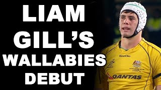 Liam Gills Wallabies Debut [upl. by Enylrac]