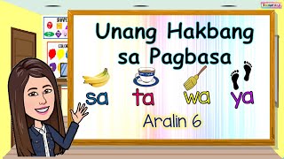 UNANG HAKBANG SA PAGBASA  ARALIN 6  PAPANTIG SA TA WA YA [upl. by Connett]