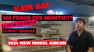 300 PESOS PER MONTH KILOWATT MANAGER 2024 LG AIRCON [upl. by Nahtam]