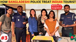 HOW BANGLADESHI POLICE TREAT INDIAN TOURIST [upl. by Sisson]