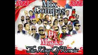 Mix Compas 2024 by Dj Mayko The King Of Remix [upl. by Haimorej169]