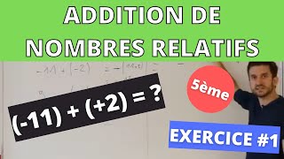 Addition de nombres relatifs  Exercice 1 [upl. by Sevart]