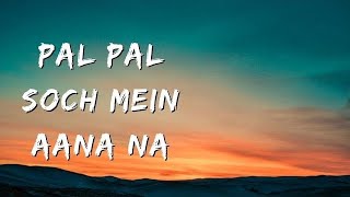 Pal Pal Soch Mein Ana Na riteshdeshmukh [upl. by Adiehsar93]