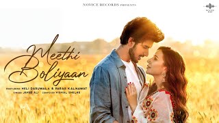 Meethi Boliyaan Offcial Music Video  Javed Ali  Heli Daruwala  Paras Kalnawat  Vishal S [upl. by Beaufort]