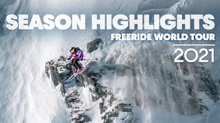 Season Highlights  Andorra To Verbier This Was The 2021 Freeride World Tour [upl. by Jesher]