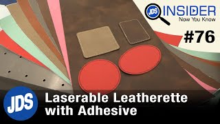 Adhesive Laserable Leatherette  JDS Insider 76 [upl. by Lynne]