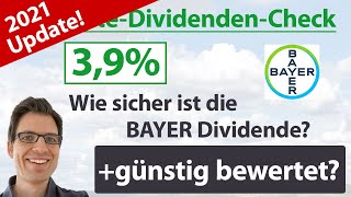 Bayer Aktienanalyse 2021 Wie sicher ist die Dividende günstig bewertet [upl. by Mayer24]