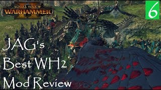 High Elves now have a SEA PATROL JAGs best Total War Warhammer 2 mod review ep6 [upl. by Eggleston44]