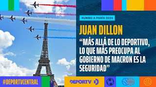 Juan Dillon desde París quotLo que más preocupa al gobierno de Macron es la seguridadquot [upl. by Eyanaj709]