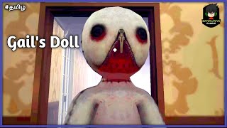 Gails Doll Horror Game Part 1 in Tamil [upl. by Granniah314]