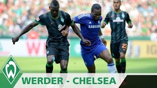 Werder Bremen  Chelsea FC Highlights [upl. by Reni866]