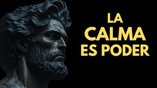 8 Maneras de Mantener La Calma  EL PODER INIMAGINABLE DE LA CALMA [upl. by Ihcego]