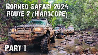 Borneo Safari 2024  Hardcore Route 2  Part 1 [upl. by Valonia652]