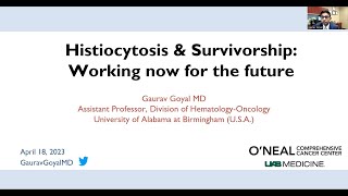 Histiocytosis amp Survivorship Working now for the future of histiocytosis [upl. by Kcerred779]