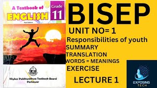 Responsibilities of Youth  summary words meanings and translation11th class English Bisep [upl. by Aniara]