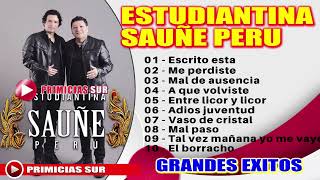 ESTUDIANTINA SAUÑE PERU  GRANDES EXITOS [upl. by Narhem]