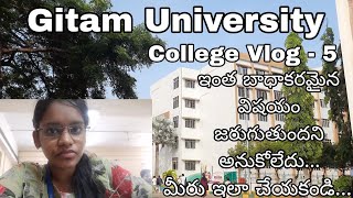 Gitam University College Vlog5 College Vlog [upl. by Eenej]