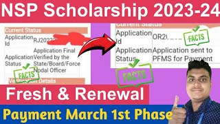 NSP Scholarship 202324 Fresh amp Renewal🔥 Payment Update  NSP 202324 Sent to PFMS  NSP 2024 Update [upl. by Snook]