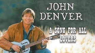 A Song For All Lovers  John Denver Karaoke [upl. by Atem781]