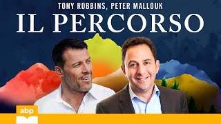 Il percorso Accelera il tuo viaggio verso la libertà finanziaria Tony Robbins Audiolibro [upl. by Edualc]