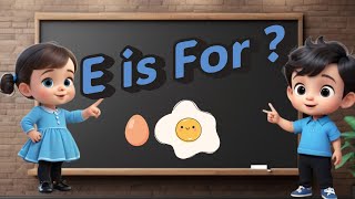 E is for EGG  ABC Song with Words Starting with E  Kids Poems amp Rhymes [upl. by Oringa]