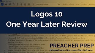 Logos 10 Review  One Year Later [upl. by George]