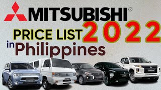 Mitsubishi Price List in Philippines 2022 [upl. by Eednil603]