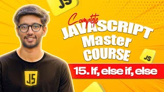 15 If else if else statement tutorial in Javascript  Javascript Master Course in HindiUrdu [upl. by Jem]