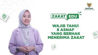 Asnaf Zakat Siapa Saja Golongan yang Berhak Menerima Zakat [upl. by Aveline]