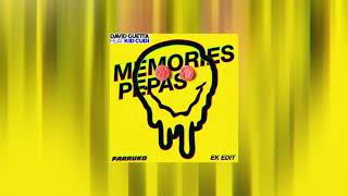 Farruko vs David Guetta  Pepas x Memories EK ReEdit [upl. by Saunderson]