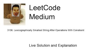 3106 Lexicographically Smallest String After Operations With Constraint Leetcode Medium [upl. by Ecnatsnoc]