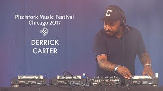 Derrick Carter  Pitchfork Music Festival 2017  Full Set [upl. by Lovato881]