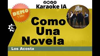 Los Acosta  Como Una Novela  Karaoke [upl. by Plafker]