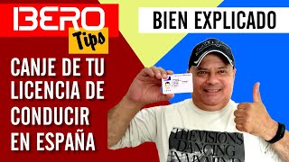 ✅ COMO CANJEAR TU LICENCIA DE CONDUCIR EN ESPAÑA BIEN EXPLICADO IBERO TIPS UN NICA EN ESPAÑA 🇳🇮 🇪🇦 [upl. by Sara-Ann]