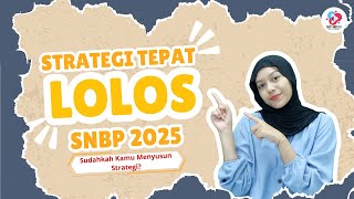 Strategi tepat lolos SNBP 2025 [upl. by Anelys]