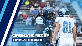 Football  Recap vs No 17 Rhode Island [upl. by Siriso302]