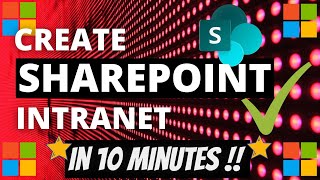 Create SharePoint Intranet Website in 10 minutes [upl. by Ange]