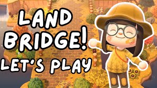 Building a Fall Land Bridge Lets Play  Animal Crossing New Horizons [upl. by Potash714]