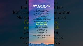 Aulii Cravalho  How Far Ill Go Lyrics shorts [upl. by Ydnahs]