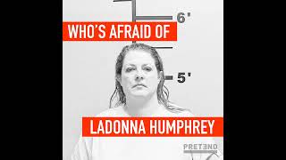 1808 Whos Afraid of LaDonna Humphrey part 8 [upl. by Demaggio353]