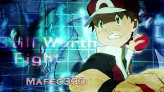 └Fire Red┐  【Pokemon Origins ᶠᵘˡˡ Amv】 Still Fighting For  ᴴᴰ 720p [upl. by Ahsatak]