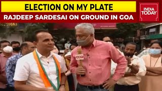 Election On My Plate With Rajdeep Sardesai  What Is Goas Mood For Upcoming Election  Goa Polls [upl. by Ioab]