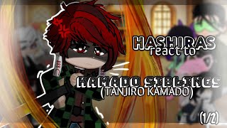 hashiras react to kamado siblings 0102 ft tanjiro kamado knydemon slayer gc [upl. by Polard326]